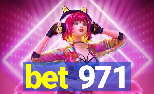 bet 971